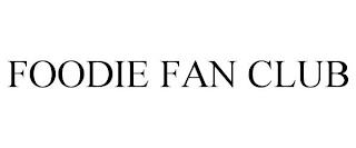 FOODIE FAN CLUB trademark