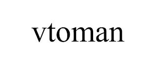 VTOMAN trademark