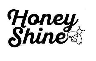 HONEY SHINE trademark