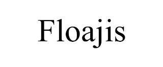 FLOAJIS trademark