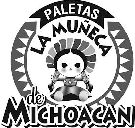 PALETAS LA MUÑECA DE MICHOACAN trademark