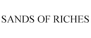 SANDS OF RICHES trademark