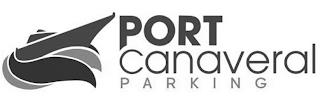 PORT CANAVERAL PARKING trademark