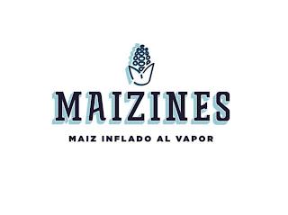 MAIZINES MAIZ INFLADO AL VAPOR trademark