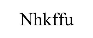 NHKFFU trademark