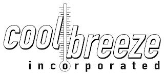 COOL BREEZE INCORPORATED trademark