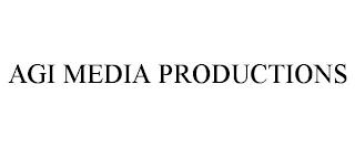 AGI MEDIA PRODUCTIONS trademark