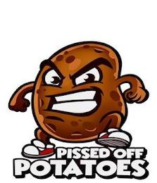 PISSED OFF POTATOES trademark