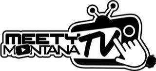 MEETY MONTANA TV trademark