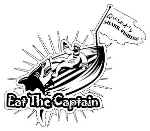 EAT THE CAPTAIN QUINT'Y SHARK FISHING trademark