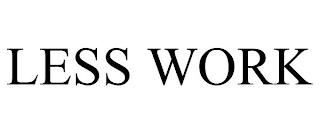 LESS WORK trademark