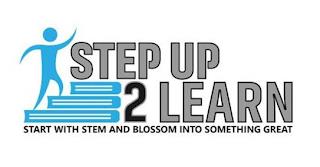 STEP UP 2 LEARN START WITH STEM AND BLOSSOM INTO SOMETHING GREAT trademark