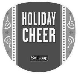 HOLIDAY CHEER SOFTSOAP trademark