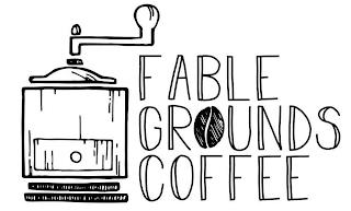 FABLE GROUNDS COFFEE trademark