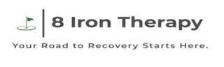 8 IRON THERAPY YOUR ROAD TO RECOVERY STARTS HERE. trademark