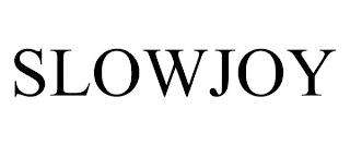 SLOWJOY trademark