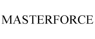 MASTERFORCE trademark