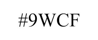 #9WCF trademark