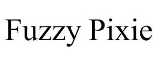 FUZZY PIXIE trademark