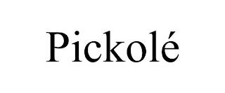 PICKOLÉ trademark