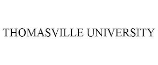 THOMASVILLE UNIVERSITY trademark