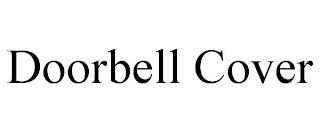 DOORBELL COVER trademark