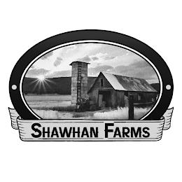 SHAWHAN FARMS trademark