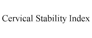 CERVICAL STABILITY INDEX trademark