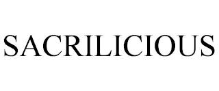 SACRILICIOUS trademark