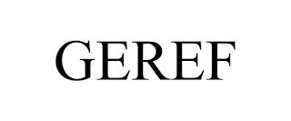 GEREF trademark