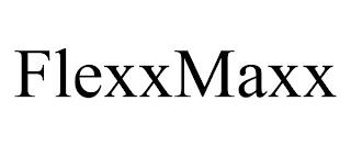 FLEXXMAXX trademark