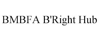 BMBFA B'RIGHT HUB trademark