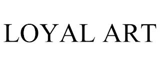 LOYAL ART trademark