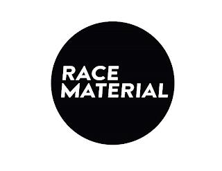 RACE MATERIAL trademark