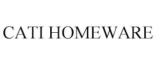 CATI HOMEWARE trademark