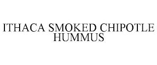 ITHACA SMOKED CHIPOTLE HUMMUS trademark