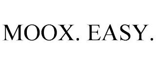 MOOX. EASY. trademark