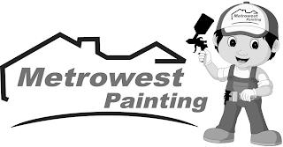 METROWEST PAINTING METROWEST PAINTING trademark