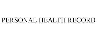 PERSONAL HEALTH RECORD trademark