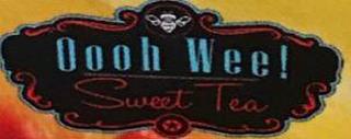 OOOH WEE! SWEET TEA trademark