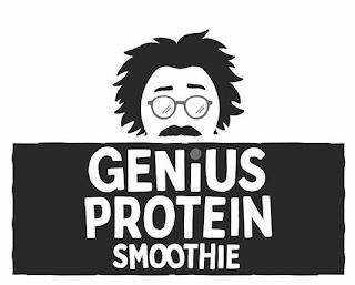 GENIUS PROTEIN SMOOTHIE trademark