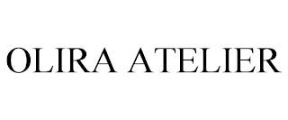 OLIRA ATELIER trademark