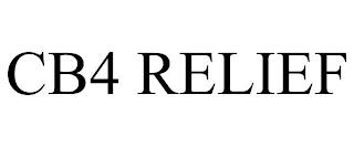 CB4 RELIEF trademark