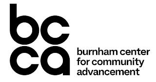 BCCA BURNHAM CENTER FOR COMMUNITY ADVANCEMENT trademark