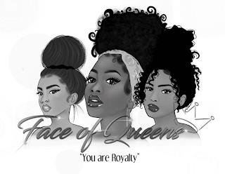 FACE OF QUEENS "YOU ARE ROYALTY" trademark