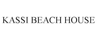 KASSI BEACH HOUSE trademark