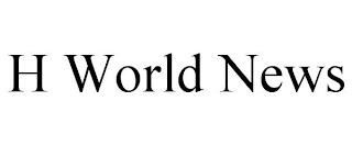 H WORLD NEWS trademark