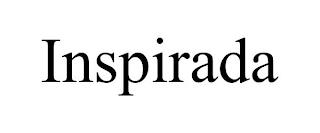 INSPIRADA trademark