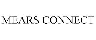 MEARS CONNECT trademark