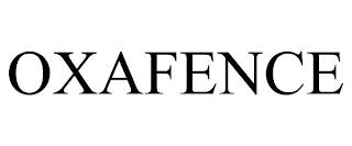 OXAFENCE trademark